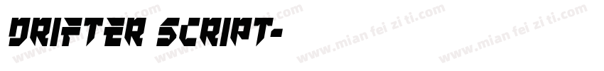 Drifter Script字体转换